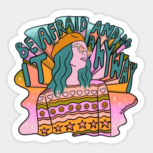 Be Afraid Sticker